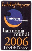 Harmonia mundi - Label of the year 2006